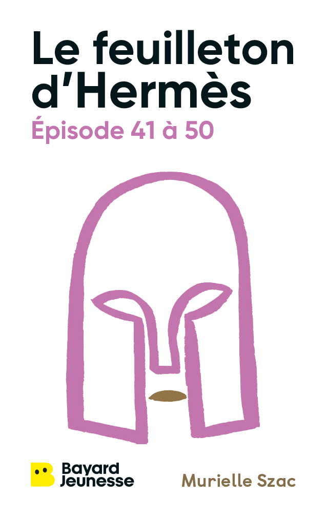 Le feuilleton d'Hermès